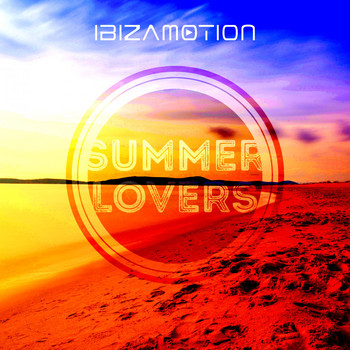 Ibizamotion - Summer Lovers