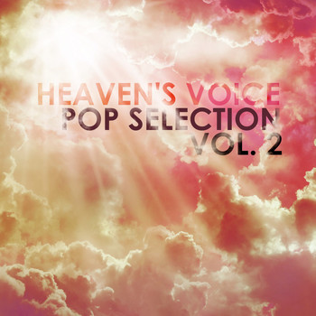 Various Artists - Heaven's Voice: Pop Selection, Vol. 2
