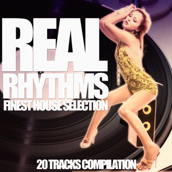 Various Artists - Real Rhythms (Finest House Selection)