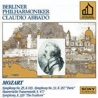 Claudio Abbado - Mozart: Symphonies Nos. 25, 31, Maurerische Trauermusik & Serenade No. 9 in D Major