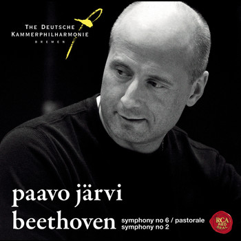 Paavo Järvi - Beethoven: Symphonies No.6 "Pastoral" & No.2 (International Version)