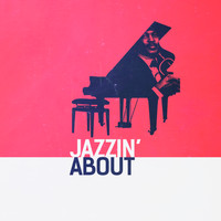 Easy Listening - Jazzin' About