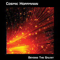 Cosmic Hoffmann - Beyond the Galaxy