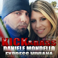 Daniele Mondello, Express Viviana - Kick & Bass