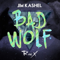 Jim Kashel - Bad Wolf