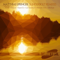Matthias Springer - Sunderbolt Remixes