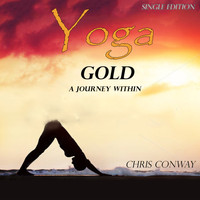Chris Conway - Yoga Gold - A Journey Within