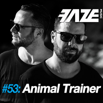 Animal Trainer - Faze #53: Animal Trainer