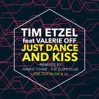 Tim Etzel - Just Dance and Kiss