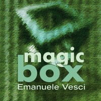 Emanuele Vesci - Magic Box