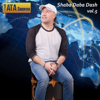 Tata Simonyan - Shaba Daba Dash, Vol. 5