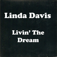 Linda Davis - Livin' the Dream