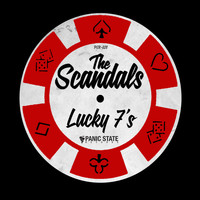 The Scandals - Lucky 7's