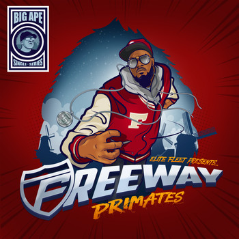 Freeway - Primates - Single (Explicit)