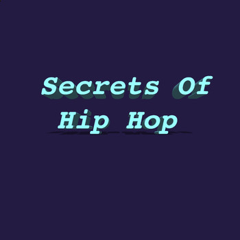 Various Artists - Secrets Of Hip Hop