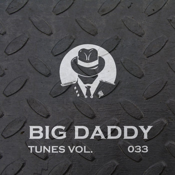Various Artists - Big Daddy Tunes, Vol.033