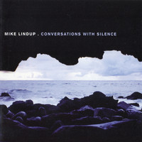 Mike Lindup - Conversations With Silence