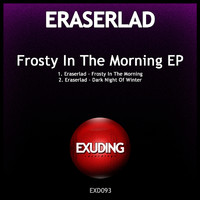 Eraserlad - Frosty in the Morning