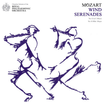 Royal Philharmonic Orchestra - Mozart: Wind Serenades