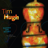 Tim Hugh - Hands On Heart