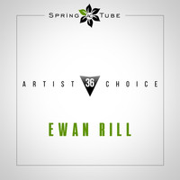 Ewan Rill - Artist Choice 036 (Compiled and Mixed by Ewan Rill)