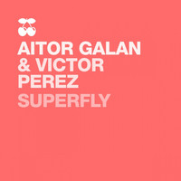 Aitor Galan, Victor Perez - Superfly