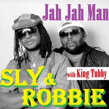 Sly & Robbie - Jah Jah Man