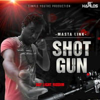 Masta Link - Shot Gun - Single