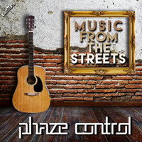 Phaze Control - Music from the Streets - EP
