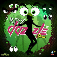 RDX - Dazzle Dem - Single