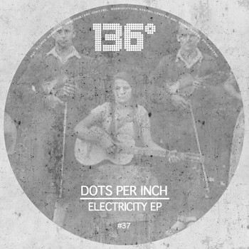 Dots Per Inch - Electricity EP