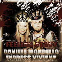 Daniele Mondello, Express Viviana - Feeling Heavy