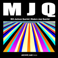 Milt Jackson Quartet - M J Q