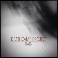 Deathcamp Project - Rain