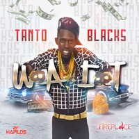Tanto Blacks - Wait - Single