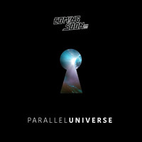 Coming Soon!!! - Parallel Universe