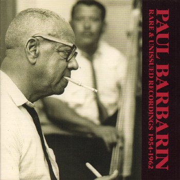 Paul Barbarin - Rare and Unissued Recordings 1954-1962