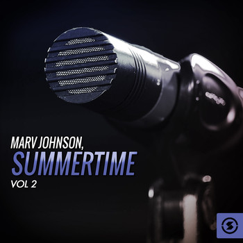 Marv Johnson - Summertime, Vol. 2