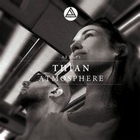 Thian - Atmosphere