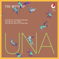 UNA - The Myth EP