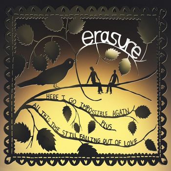 Erasure - Here I Go Impossible Again (Pocket Orchestra Club Mix) / All This Time Still Falling Out of Love