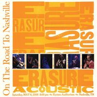 Erasure - On the Road to Nashville (Live)