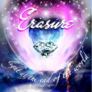 Erasure - Light At the End of the World (Deluxe Edition)
