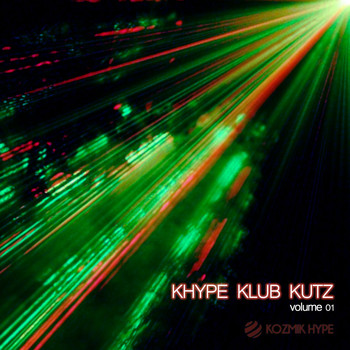 Various Artists - Khype Klub Kutz, Vol. 1