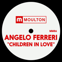 Angelo Ferreri - Children In Love