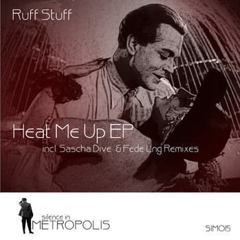 Ruff Stuff - Heat Me Up EP