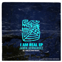 Jamin Hernandez - I Am Real EP
