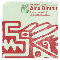 Alex Dimou - Rave Love EP