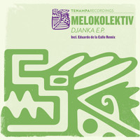 Melokolektiv - Djanka EP