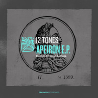 12 Tones - Apeiron EP